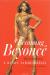 Цитаты из книги Becoming Beyonce: The Untold Story