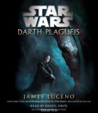 Darth Plagueis: Star Wars, James Luceno