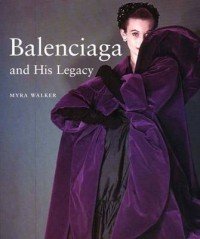 Balenciaga and His Legacy: Haute Couture from the Texas Fashion Collection