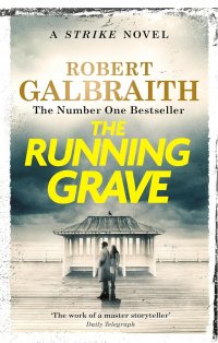 The Running Grave Роберт Гэлбрейт купить читать скачать онлайн - BookMix.ru