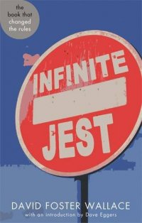 Infinite Jest David Foster Wallace купить читать скачать онлайн - BookMix.ru