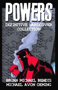 Powers: The Definitive Hardcover Collection, Vol. 1 Brian Michael Bendis, Michael Avon Oeming купить читать скачать онлайн - BookMix.ru