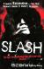 Купить Slash, Slash, Anthony Bozza