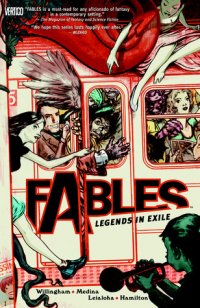 Fables, Vol. 1: Legends in Exile (Fables, #1), Bill Willingham
