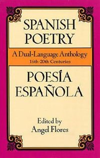 Spanish Poetry: A Dual-Language Anthology 16th-20th Centuries купить читать скачать онлайн - BookMix.ru