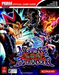 Yu-Gi-Oh! Nightmare Troubadour : Prima Official Game Guide