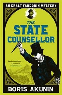 The State Counsellor, Boris Akunin The State Counsellor, Boris Akunin
