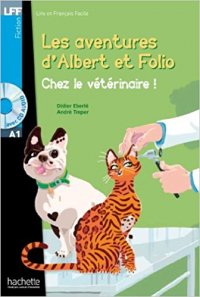 Albert Et Folio - Chez Le Veterinaire + CD Audio MP3