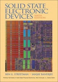Solid State Electronic Devices (6th Edition) (Prentice Hall Series in Solid State Physical Electronics) Ben Streetman, Sanjay Banerjee купить читать скачать онлайн - BookMix.ru