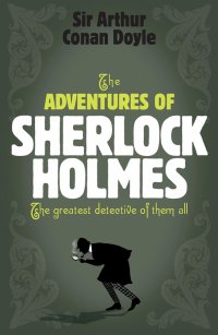 The Adventures of Sherlock Holmes Arthur Conan Doyle купить читать скачать онлайн - BookMix.ru