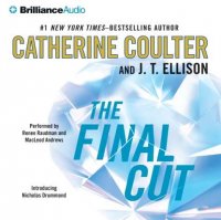 Final Cut Catherine  Coulter купить читать скачать онлайн - BookMix.ru