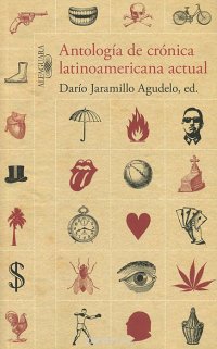 Antologia de cronica latinoamericana actual