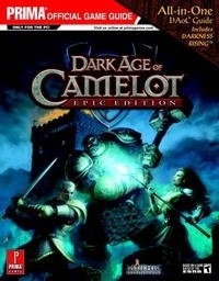 Dark Age of Camelot: Epic Edition: Prima Official Game Guide