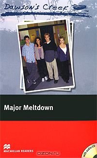 Dawson's Creek 3: Major Meltdown: Elementary Level (+ CD-ROM)