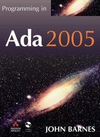 Programming in Ada 2005 with CD (International Computer Science) John Barnes купить читать скачать онлайн - BookMix.ru