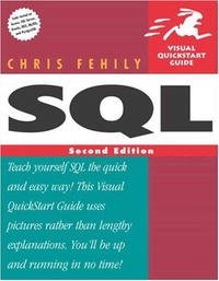 SQL, Second Edition (Visual QuickStart Guide) Chris Fehily купить читать скачать онлайн - BookMix.ru