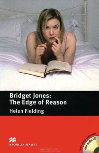 Bridget Jones: The Edge of Reason: Pre-intermediate Level (+ CD) Helen Fielding купить читать скачать онлайн - BookMix.ru