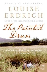 The Painted Drum: A Novel (P.S.) Louise Erdrich купить читать скачать онлайн - BookMix.ru
