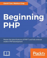 Beginning PHP David Carr, Markus Gray купить читать скачать онлайн - BookMix.ru