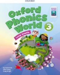 Oxford Phonics World: Level 3: Student Book with App Pack 3, Julia Chang, Kaj Schwermer, Wright Craig