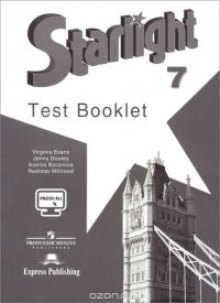 Starlight 7: Test Booklet / Английский язык. 7 класс. Контрольные задания