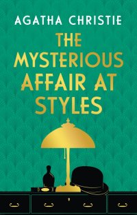 The Mysterious Affair at Styles Agatha Christie купить читать скачать онлайн - BookMix.ru