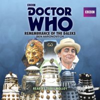 Doctor Who: Remembrance of the Daleks Ben  Aaronovitch купить читать скачать онлайн - BookMix.ru
