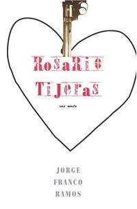 Rosario Tijeras (Spanish) Jorge Franco купить читать скачать онлайн - BookMix.ru
