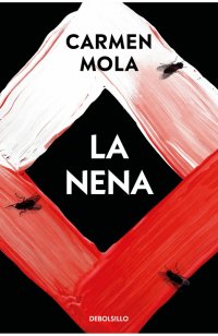 Обложка книги La Nena, Carmen Mola