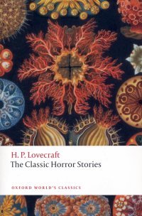 The Classic Horror Stories Howard Phillips Lovecraft купить читать скачать онлайн - BookMix.ru