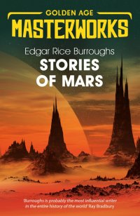 Stories of Mars, Edgar Rice Burroughs