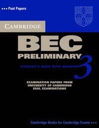 Cambridge BEC Preliminary 3 Self Study Pack (BEC Practice Tests)