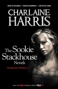 The Sookie Stackhouse Novels: True Blood Omnibus II