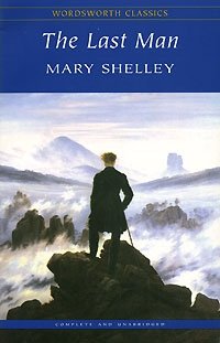 The Last Man Mary Shelley купить читать скачать онлайн - BookMix.ru