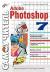Купить Самоучитель Adobe Photoshop 7 (+ диск), Александр Тайц, Александра Тайц
