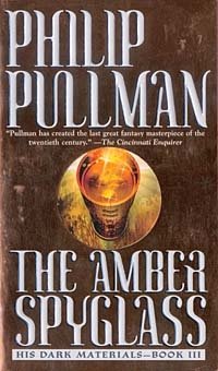 The Amber Spyglass. His Dark Materials - Book III Philip Pullman купить читать скачать онлайн - BookMix.ru