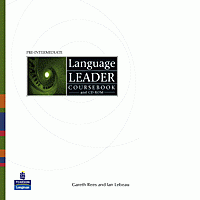 Language Leader: Pre-Intermediate: Coursebook (+ CD-ROM) Ian Lebeau, David Cotton купить читать скачать онлайн - BookMix.ru