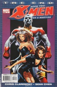 X-Men: The End - Heroes and Martyrs #3 Chris Claremont, Sean Chen купить читать скачать онлайн - BookMix.ru
