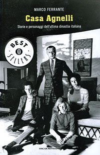 Casa Agnelli Marco Ferrante купить читать скачать онлайн - BookMix.ru