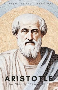 Обложка книги Nicomachean Ethics, Aristotle