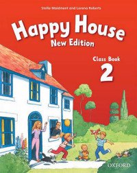 Happy House: Class Book 2 Stella Maidment, Lorena Roberts купить читать скачать онлайн - BookMix.ru
