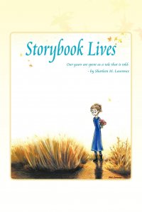 STORYBOOK LIVES. Our years are spent as a tale that is told