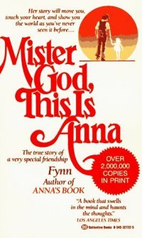 Mister God, This is Anna, Fynn