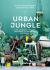 Купить Urban Jungle. Как создать уютный интерьер с помощью растений, Игорь Йосифович, Джудит де Граф