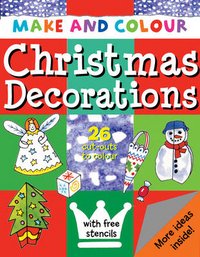 Make and Colour Christmas Decorations, Clare Beaton