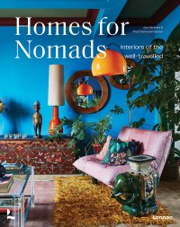 Homes For Nomads: Interiors of the Well-Travelled J. Hewlett Martinez купить читать скачать онлайн - BookMix.ru
