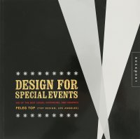 Design for Special Events: 500 of the Best Logos, Invitations, and Graphics Peleg Top купить читать скачать онлайн - BookMix.ru