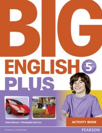 Big English Plus: Level 5: Activity Book Mario Herrera, Christopher Sol Cruz купить читать скачать онлайн - BookMix.ru