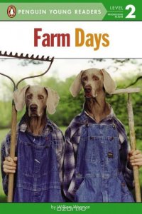 Farm Days William Wegman купить читать скачать онлайн - BookMix.ru