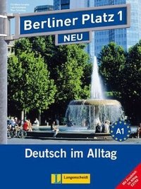 Berliner Platz 1 NEU: Deutsch im Alltag: Lehr- und Arbeitsbuch (+ 2CD)